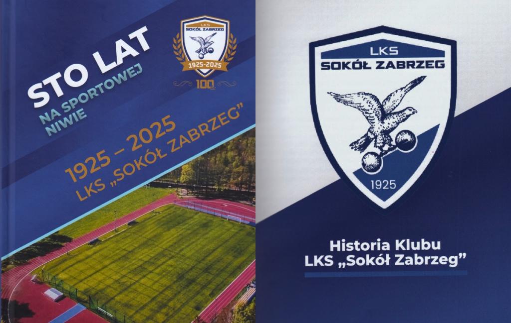 Okładka książki Sto lat na sportowej niwie. LKS Sokół Zabrzeg