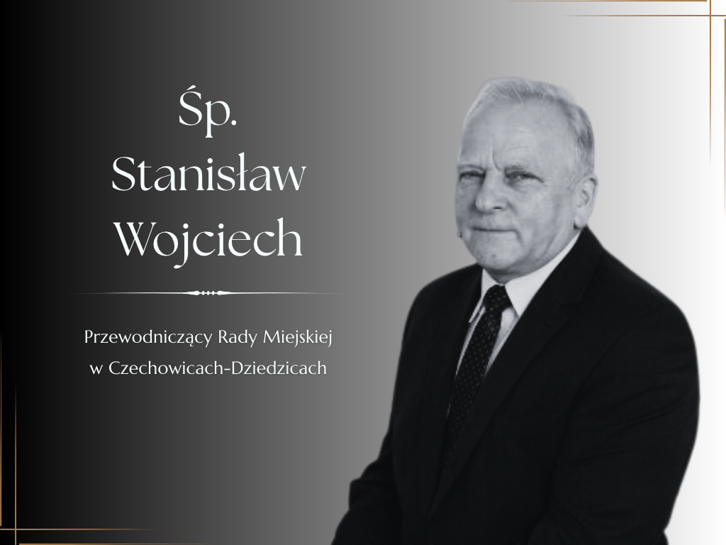 Śp. Stanisław Wojciech
