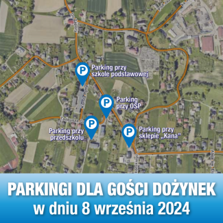 mapa przedawiająca dostępność parkingów dla gości dożynek